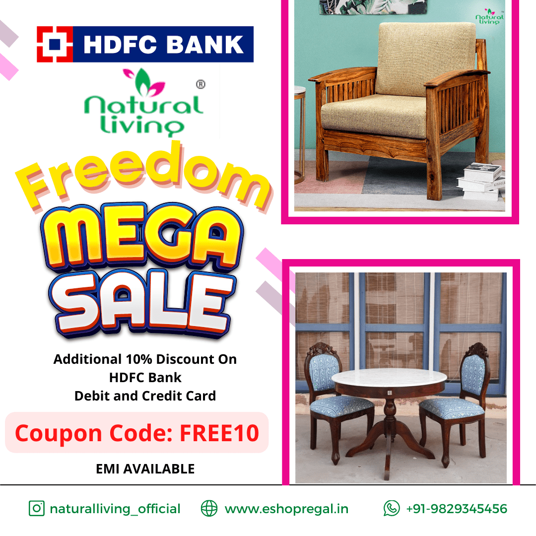 Freedom mega sale 10% Discount on HDFC Bank offer on Natural Living Furniture